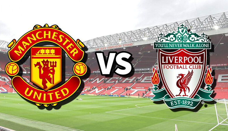 man united vs liverpool