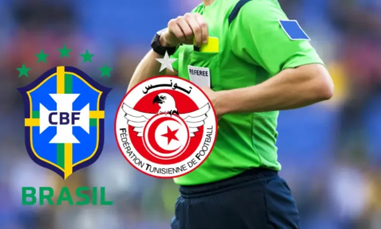ARBITRE TUNISIE BRESIL