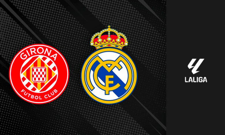 girona . real madrid